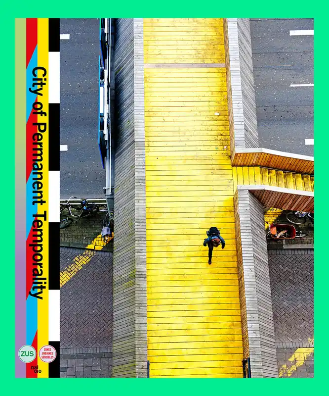 Must-Have City of Permanent Temporality