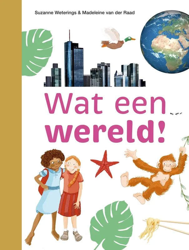 Ik lees informatief – Wat een wereld! (AVI M4) Hoge Kwaliteit