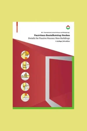 Speciale Aanbieding Details for Passive Houses: New Buildings (5th Ed.)