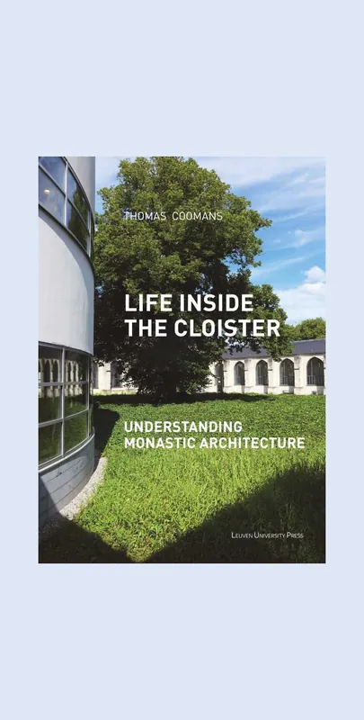 Life inside the Cloister: Understanding Monastic Architecture Gecertificeerd