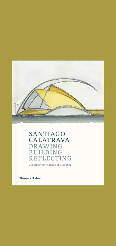 Direct Verzonden Santiago Calatrava: Drawing Building Reflecting