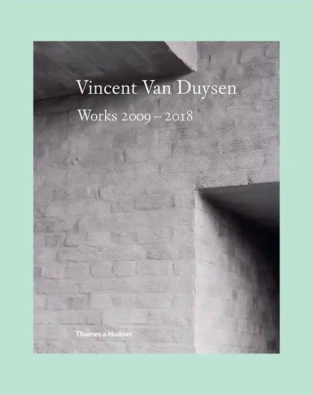 Fabrieksprijs Vincent Van Duysen: Works 2009 – 2018 (Nederlands)