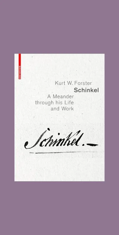 Schinkel: A Meander Through His Life and Work Bestseller