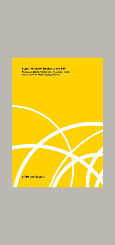 Korting Superhumanity: Design of the Self
