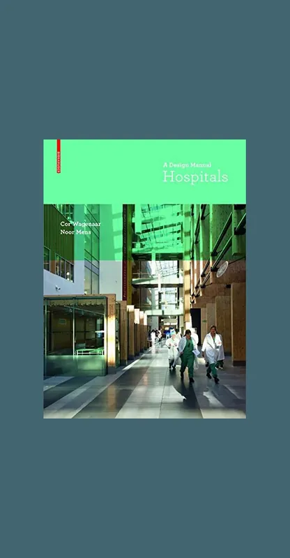 Hospitals: A Design Manual Uitverkoop