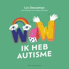 Aanbieding WOW! Ik heb autisme