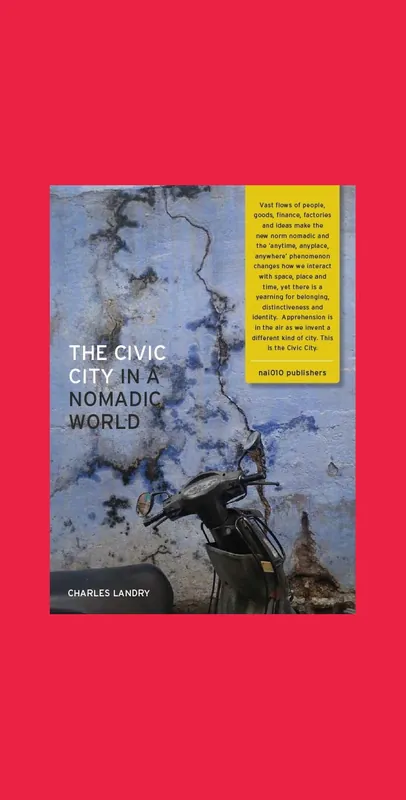The Civic City in a Nomadic World Fabrieksprijs