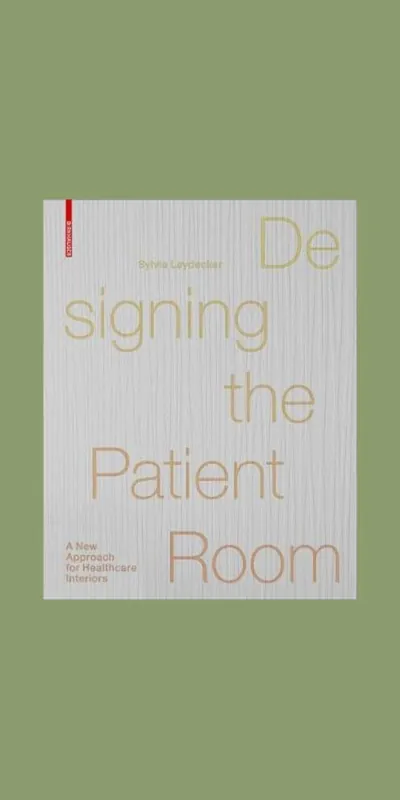 Gratis Retour Designing the Patient Room