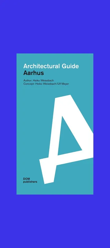 Premium Architectural Guide Aarhus