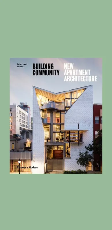 Building Community: New Apartment Architecture Bestseller
