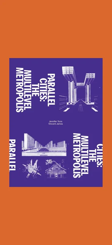 Parallel Cities: The Multilevel Metropolis Bestseller
