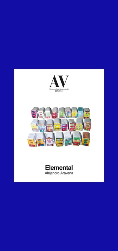 Alejandro Aravena: Elemental (AV Monographs 185) Shop Nu