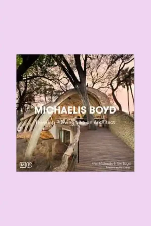 Alleen Vandaag Michael Boyd: Thinking + Living like an Architect