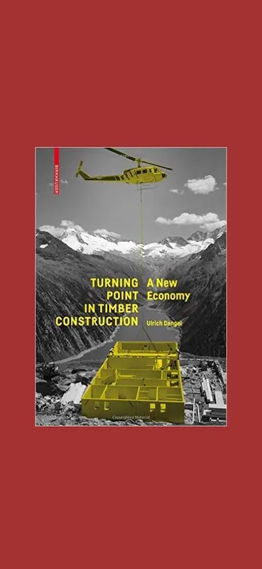Dagaanbieding Turning Point in Timber Construction: A New Economy