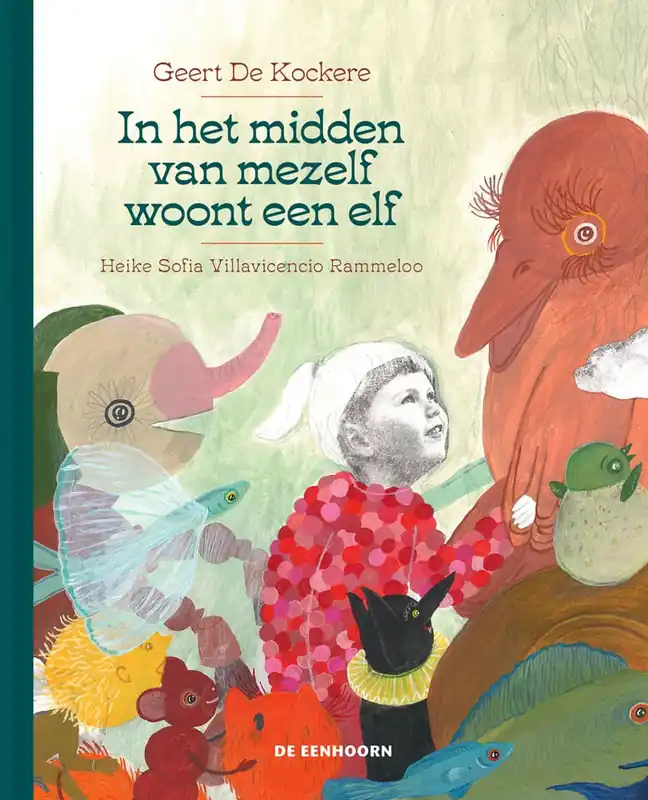 Speciale Aanbieding In het midden van mezelf woont een elf