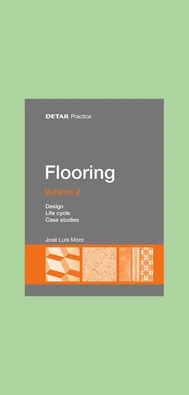 Koopje Flooring Volume 2: Design, Life Cycle, Examples of Projects ( Detail Practice)