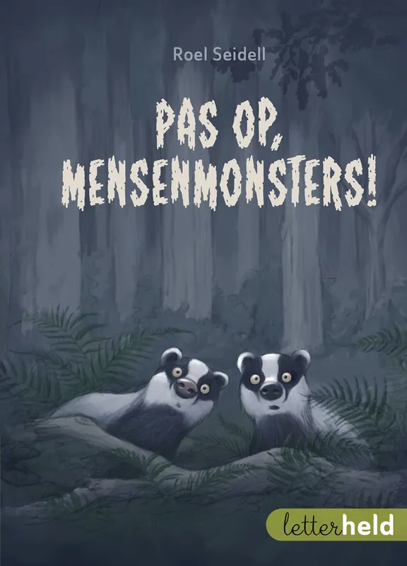 Op = Op Letterheld – Pas op, mensen-monsters!