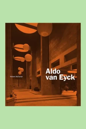 Aldo van Eyck Favoriet