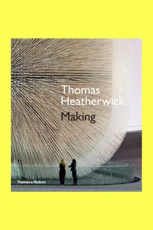 Betrouwbaar Thomas Heatherwick: Making
