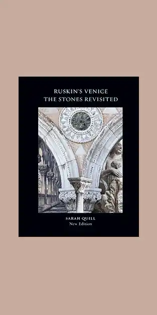 Ruskin's Venice: The Stones Revisited (New Edition) Beperkte Voorraad