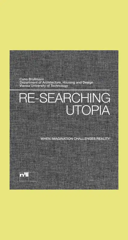 Re-Searching Utopia Beperkte Voorraad
