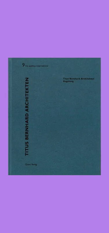 Titus Bernhard Architekten: Augsburg Op = Op