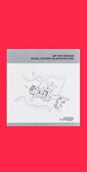 Jef Van Oevelen: Social Content in Architecture Gecertificeerd