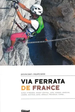 Bestseller Klimgids - Klettersteiggids Via ferrata de France | Glenat (9782344047422)