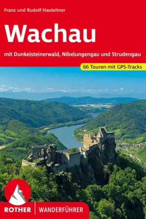 Direct Beschikbaar Wandelgids Wachau | Rother Bergverlag (9783763346578)