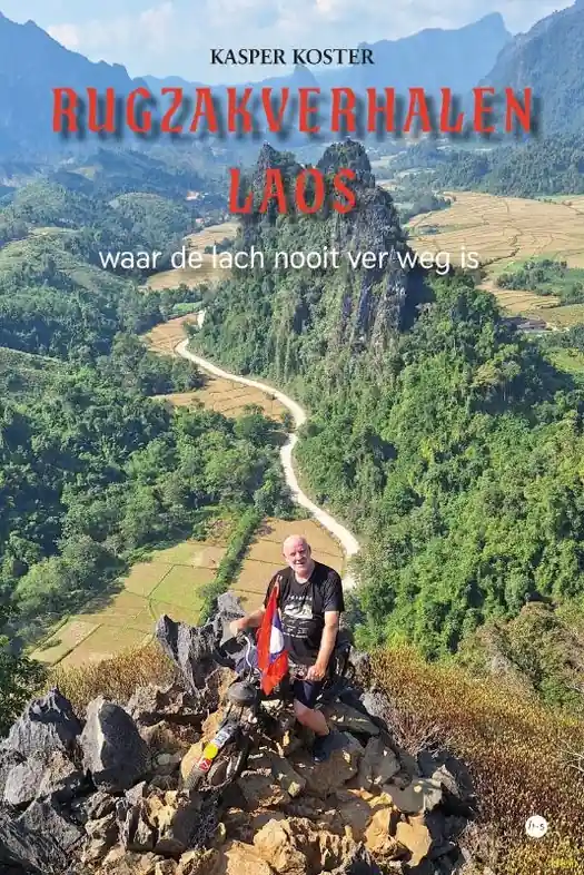 Must-Have Reisverhaal Rugzakverhalen Laos | Kasper Koster (9789465285108)