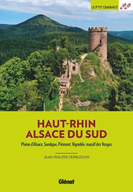 Laatste Kans Wandelgids Haut-Rhin Alsace du Sud - Plaine d'Alsace, Sundgau, Piémont, vignoble, massif des Vosges | Glenat (9782344051139)