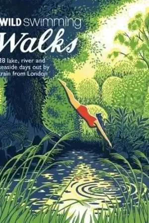 Wandelgids Wild Swimming Walks near London | Wild Things Publishing (9781910636015) Koop Vandaag