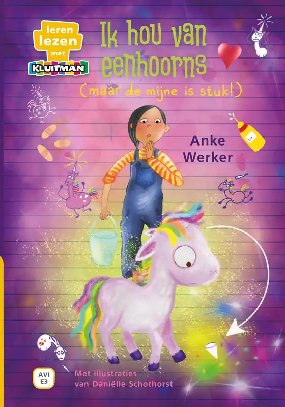 Leren lezen met Kluitman – Ik hou van eenhoorns (maar de mijne is stuk) (AVI E3) Alleen Vandaag