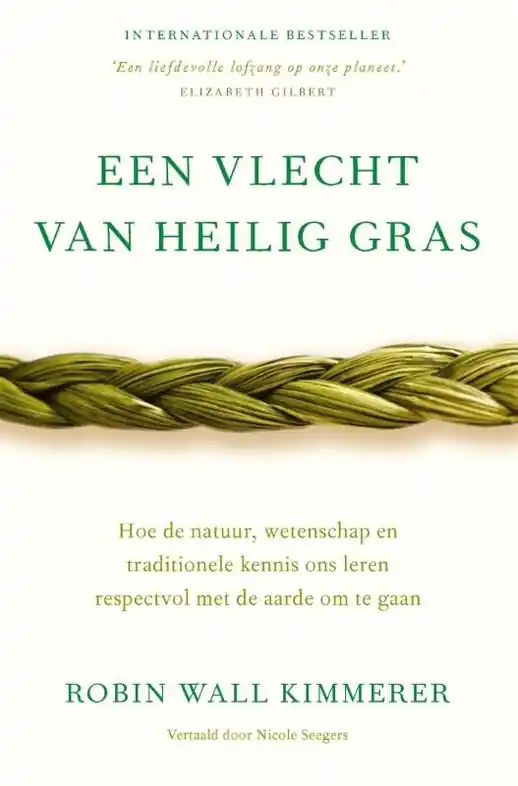 Reisverhaal Een vlecht van heilig gras | Robin Wall Kimmerer (9789401305365) Actieprijs