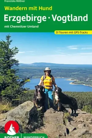 Alleen Vandaag Wandelgids Wandern mit Hund Erzgebirge – Vogtland | Rother Bergverlag (9783763332779)