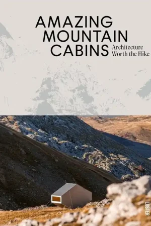 Beste Prijs Reisinspiratieboek Amazing mountain cabins | Berghutten | Luster (9789460583520)