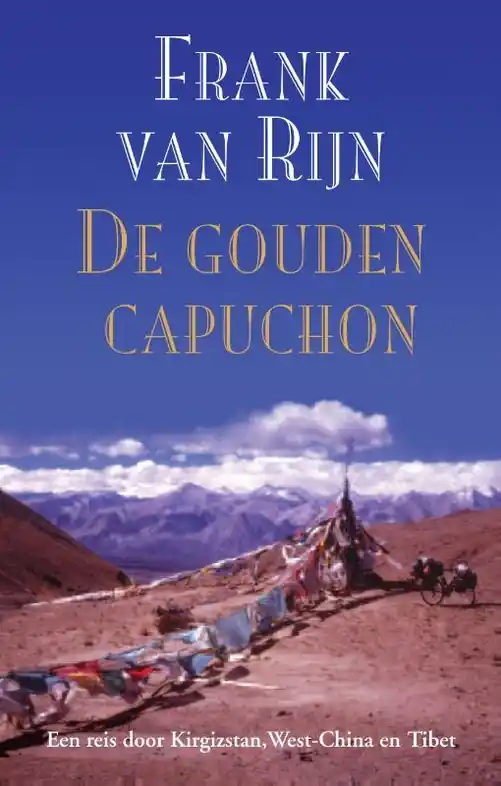Gratis Verzending Reisverhaal De gouden capuchon | Frank van Rijn (9789038928678)