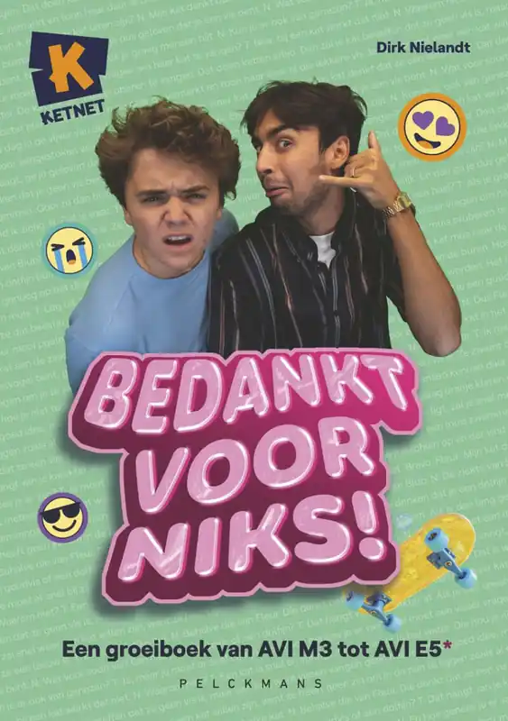 Ketnet – Bedankt voor niks! (AVI M3 t.e.m. AVI E5) Gecertificeerd