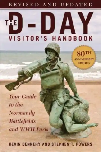 Reisgids The D-Day Visitor's Handbook, 80th Anniversary Edition | Skyhorse (9781510776029) Laatste Kans