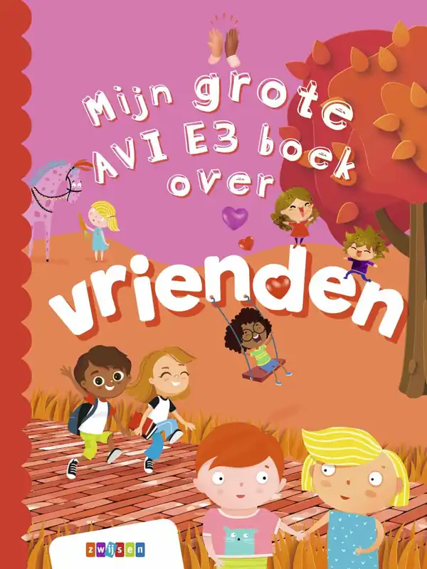 Seizoensaanbieding Mijn grote AVI E3 boek over vrienden