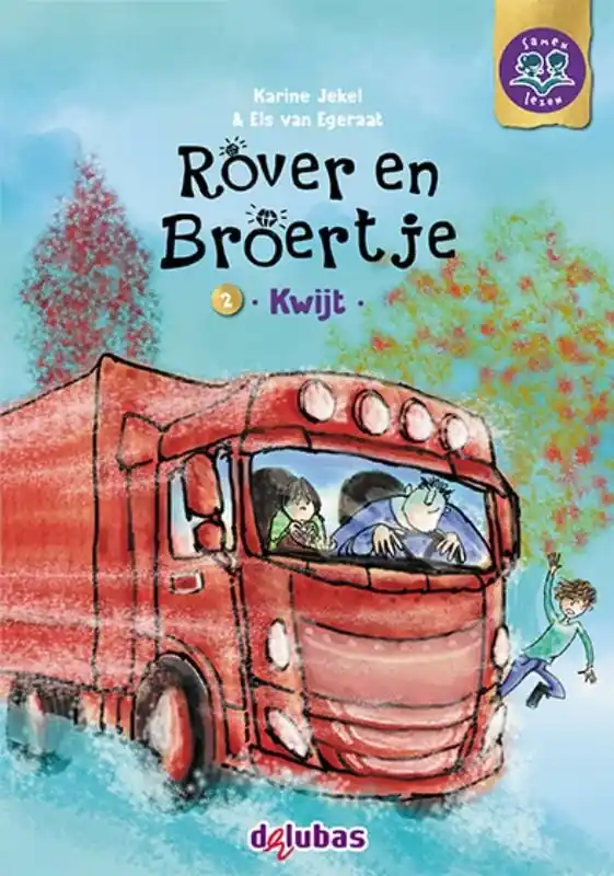 Samenleesboek – Rover en Broertje 2 – Kwijt (AVI M4 – E4) Beperkte Voorraad