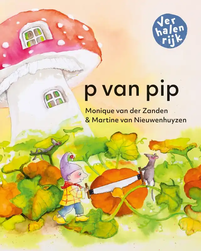 Op = Op Verhalenrijk – P van Pip (AVI start)