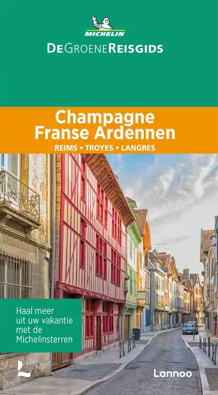 Flitsaanbieding Reisgids Michelin groene gids Champagne/Franse Ardennen | Lannoo (9789401489300)
