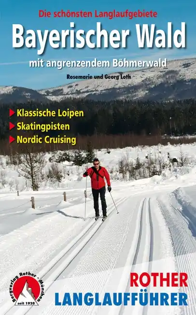 Hete Deal Sneeuwschoenwandelgids Bayerischer Wald (llf) mit angr. Böhmerwald | Rother Bergverlag (9783763358045)