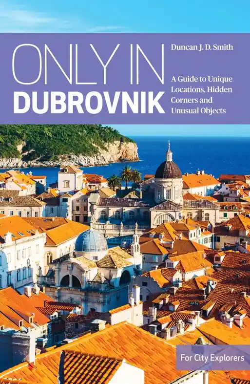 Premium Reisgids Only in Dubrovnik | The Urban Explorer (9783950421880)