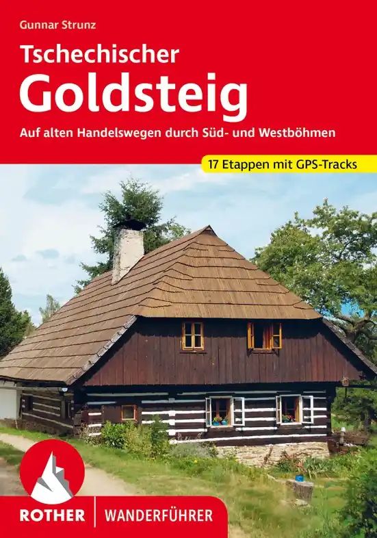 Wandelgids Tschechischer Goldsteig - Tsjechië | Rother Bergverlag (9783763346332) Uitverkoop