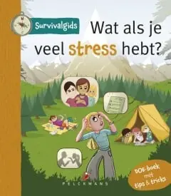 Premium Survivalgids – Wat als je veel stress hebt?