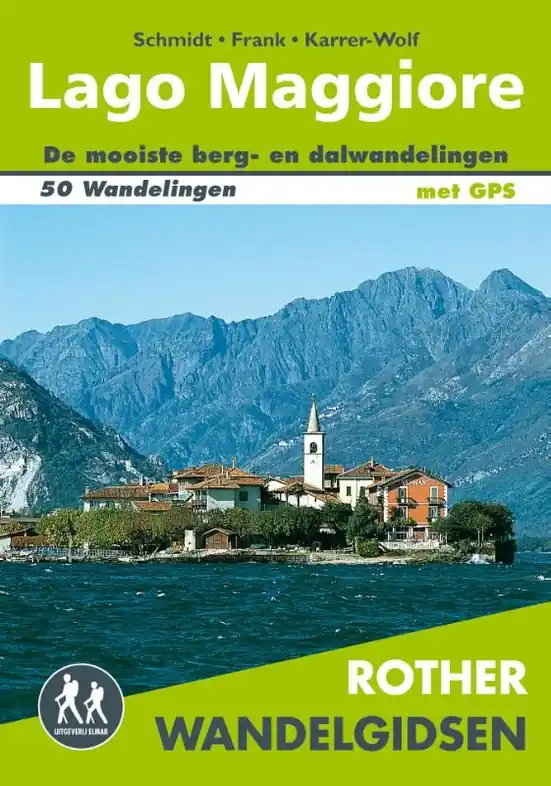 Wandelgids Lago Maggiore | Uitgeverij Elmar (9789038926582) Alleen Vandaag