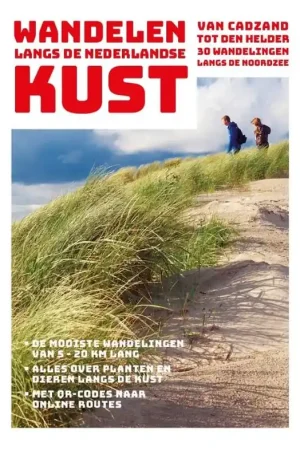 Wandelgids Wandelen langs de Nederlandse kust | ANWB Media (9789018048686) Weekendaanbieding