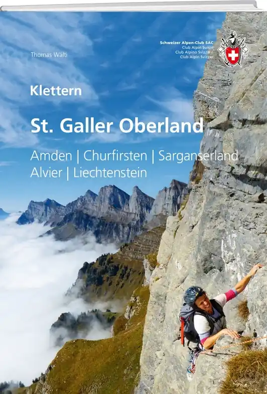 Klimgids Klettern St. Galler Oberland | SAC Schweizer Alpenclub (9783859024816) Uitverkoop